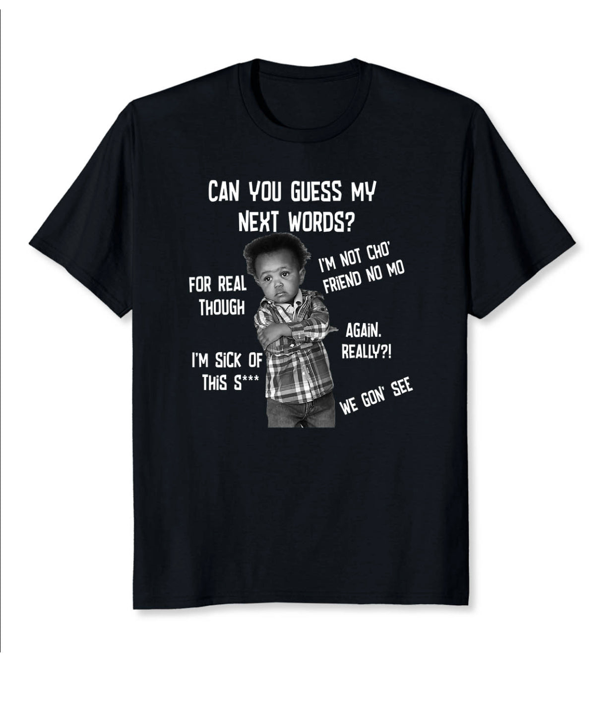 T-Shirt - Can you guess my words?