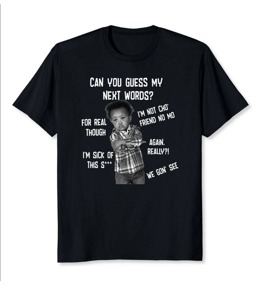 T-Shirt - Can you guess my words?